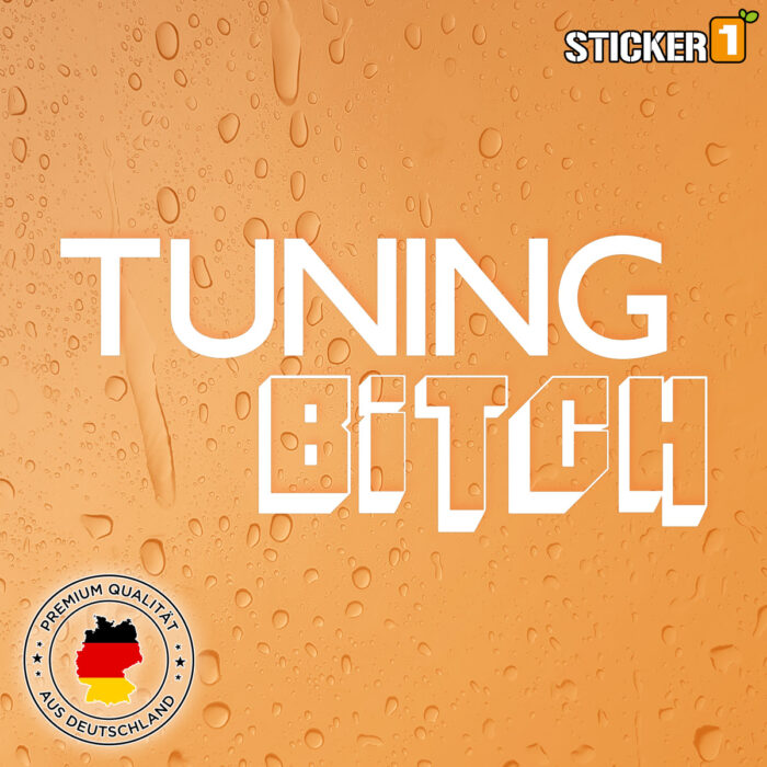 Ein Sticker mit der Aufschrift "Tuning Bitch" für Auto Tuner und JDM Liebhaber.