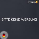Keine Werbung Aufkleber - hochwertig, geplottet, 8 Jahre haltbar, klassisches Design