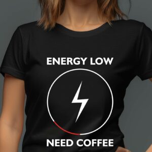 XXL Poster | Wandposter bestellen | Sticker 1 167 T-Shirt Kaffee Energy Low Damen/Herren - Schwarz