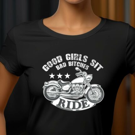 Motorrad T-Shirt für Frauen - Good Girls Sit II Bikerin