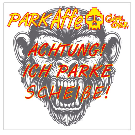 Sticker-P-000006- Achtung ich parke Scheisse Sticker Park Affe