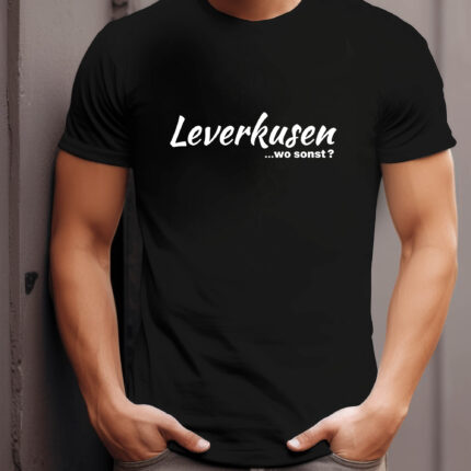 Leverkusen Wo Sonst T-Shirt