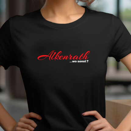 Leverkusen Alkenrath wo sonst T-Shirt