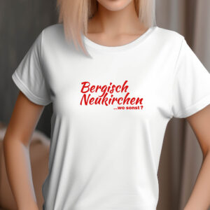 T-Shirts bedrucken 95 Leverkusen Bergisch Neukirchen wo sonst T-Shirt